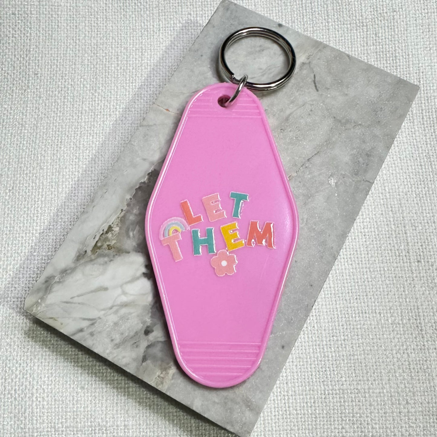 Motel Keychain: Let them