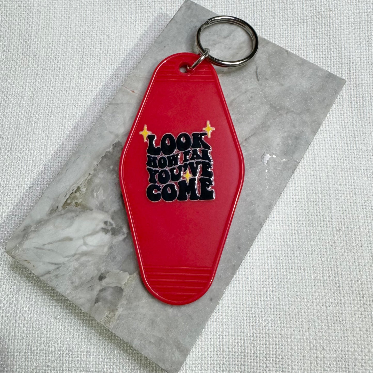 Motel Keychain: Look how far you've come